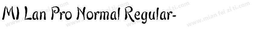 MI Lan Pro Normal Regular字体转换